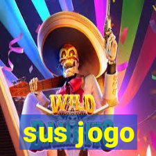 sus jogo